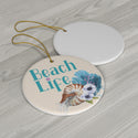 Beach Life Tropical Ceramic Ornament by Nature's Glow