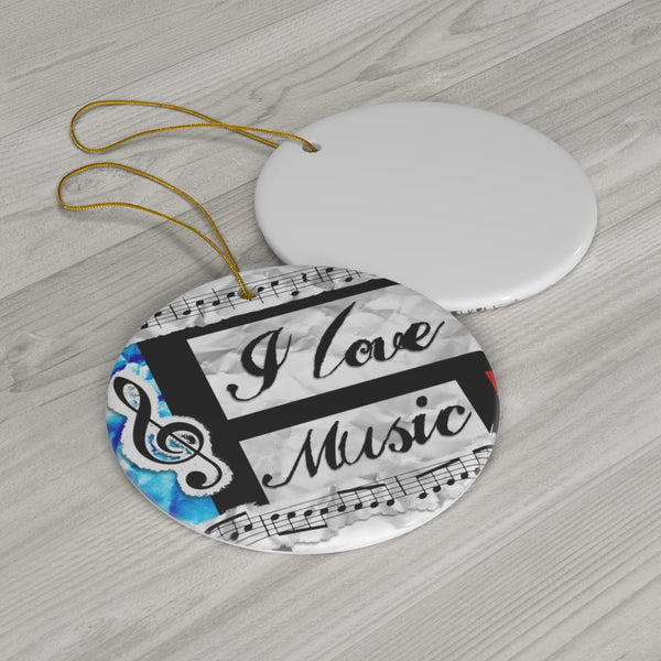 I Love Music Ceramic Ornament