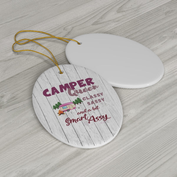 Sassy Camper Queen Ceramic Ornament by Nature's Glow