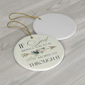 If God Brings You to It Ceramic Ornament by Nature's Glow