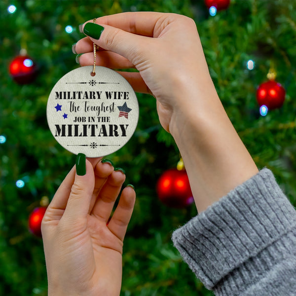 Patriotic US Military Wife Ceramic Ornament by Nature's Glow