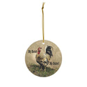 My Roost My Rules Sassy Rooster Ceramic Ornament by Nature's Glow