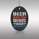 Beer Bacon Guns & Freedom Ceramic Ornament by Nature's Glow