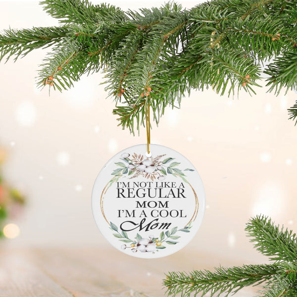 Cool Mom Ceramic Ornament by Nature's Glow