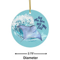 Manta Ray - Let the Sea Set You Free Ceramic Ornament by Nature's Glow
