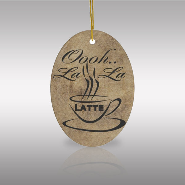 Oooh La La Latte Ceramic Ornament by Nature's Glow