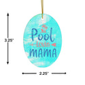 Pool Lovin' Mama Ceramic Ornament by Nature's Glow