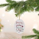 Santa Please Stop Here Christmas Ceramic Ornament by Nature's Glow