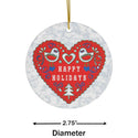 Scandia Happy Holidays Heart Ceramic Ornament by Nature's Glow