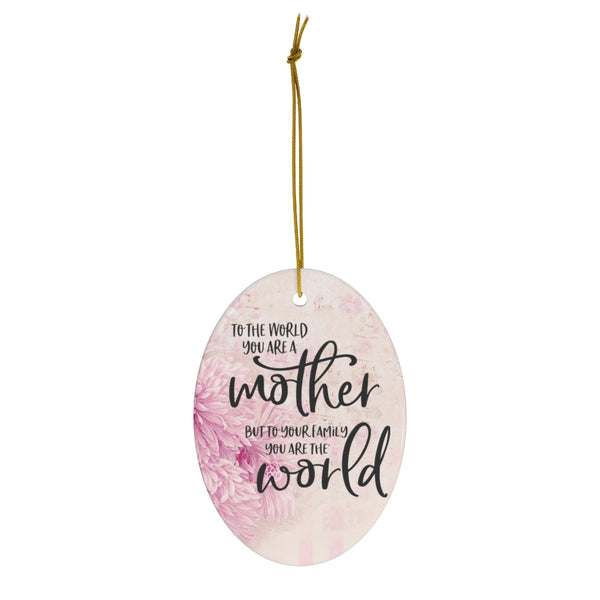 Mother World Ceramic Ornament by Nature's Glow