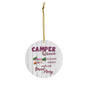 Sassy Camper Queen Ceramic Ornament by Nature's Glow