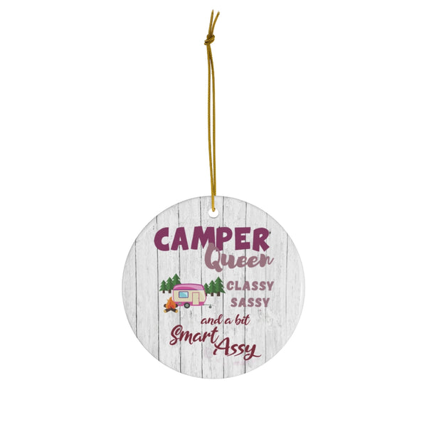 Sassy Camper Queen Ceramic Ornament by Nature's Glow
