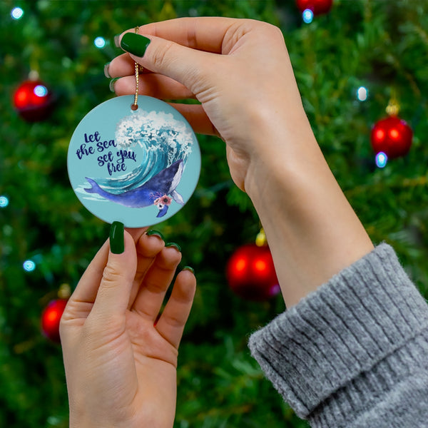 Humpback Whale - Let the Sea Set You Free Ceramic Ornament by Nature's Glow